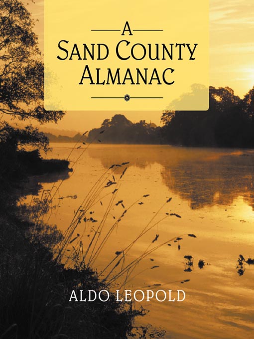 Title details for A Sand County Almanac by Aldo Leopold - Wait list